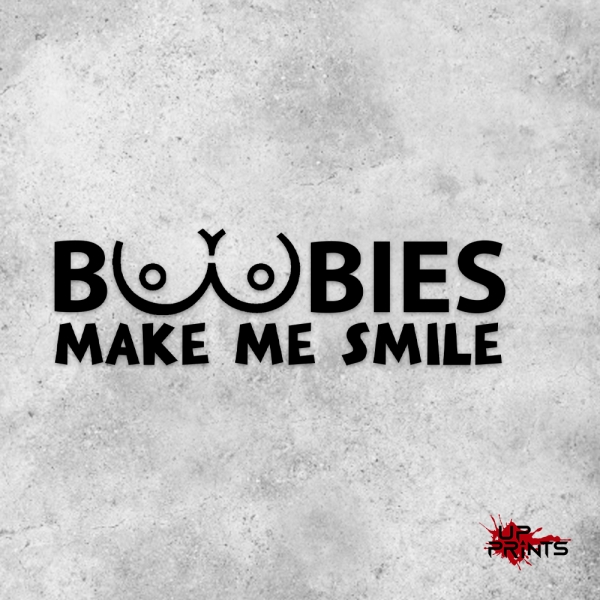 Boobies make me smile